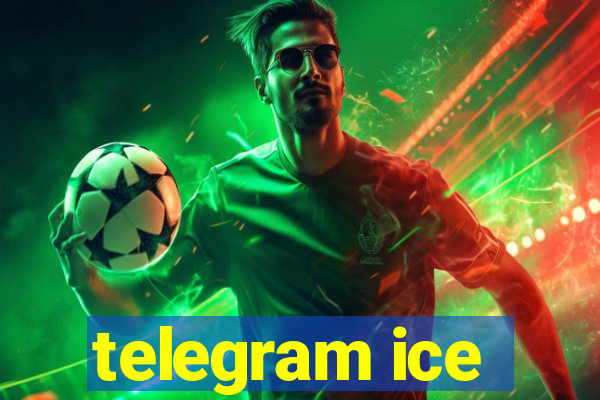 telegram ice