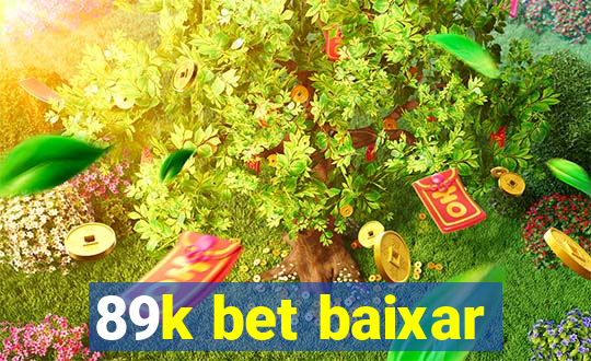89k bet baixar
