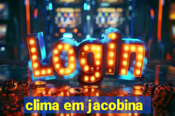 clima em jacobina