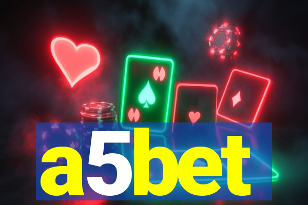 a5bet