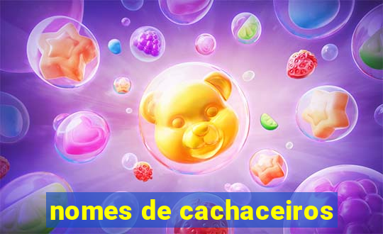 nomes de cachaceiros