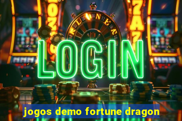 jogos demo fortune dragon