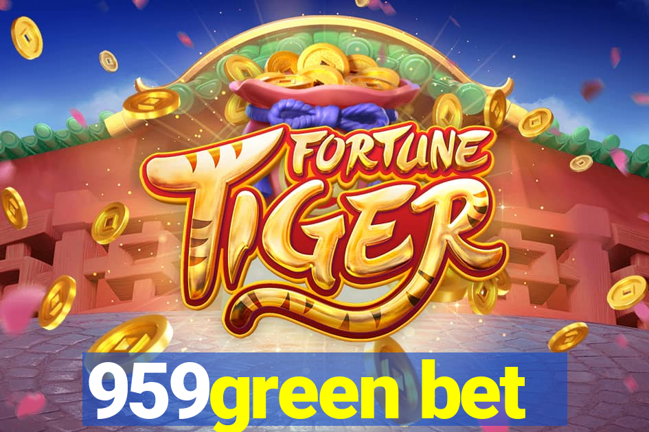 959green bet