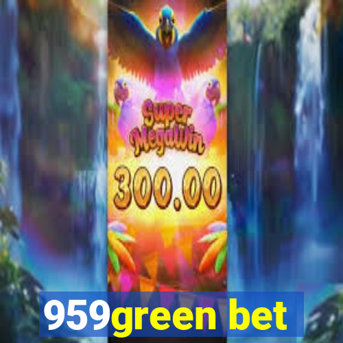 959green bet