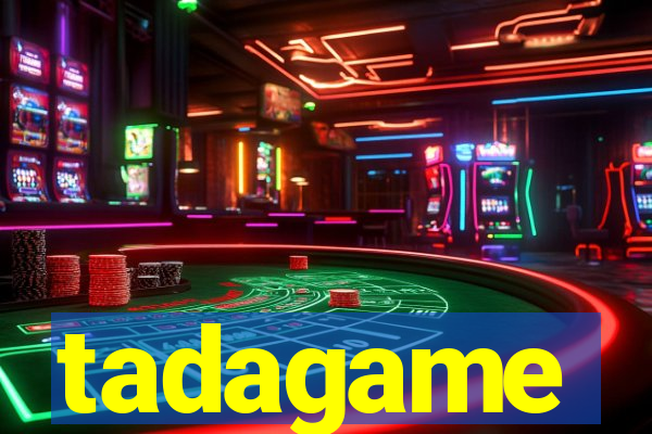 tadagame