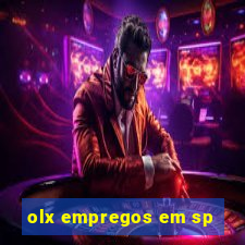 olx empregos em sp