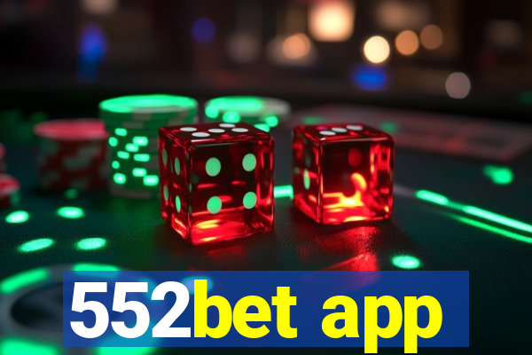 552bet app