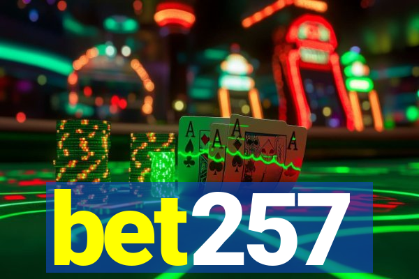 bet257