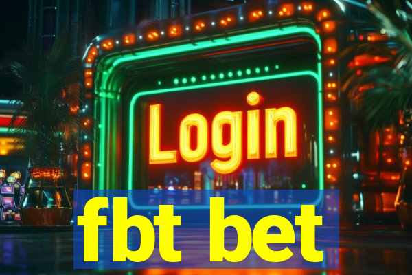 fbt bet