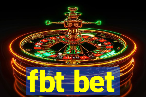 fbt bet