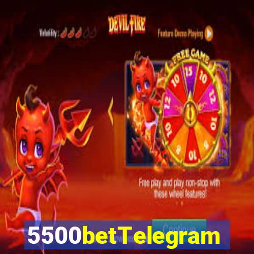 5500betTelegram