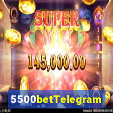 5500betTelegram
