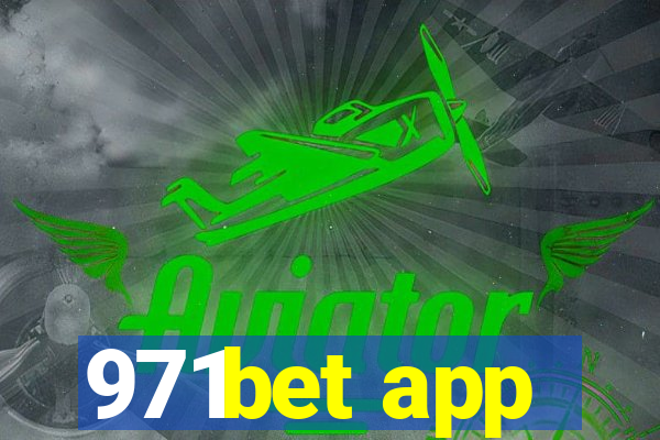 971bet app