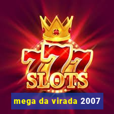 mega da virada 2007