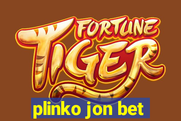 plinko jon bet