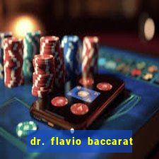 dr. flavio baccarat franco montoro
