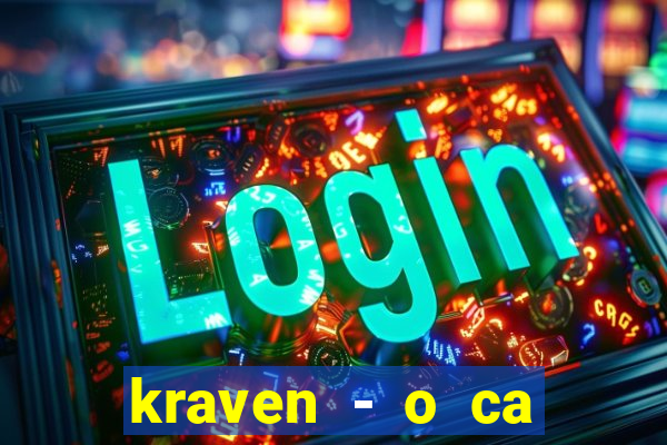 kraven - o ca ador filme completo dublado topflix