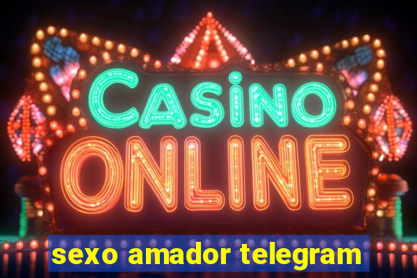 sexo amador telegram