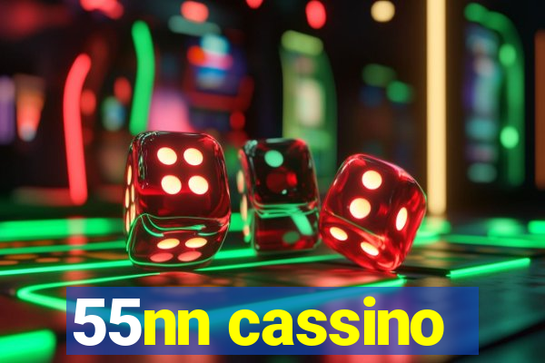 55nn cassino