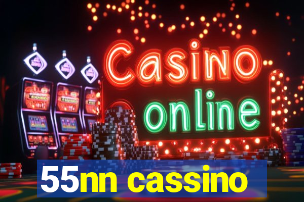 55nn cassino