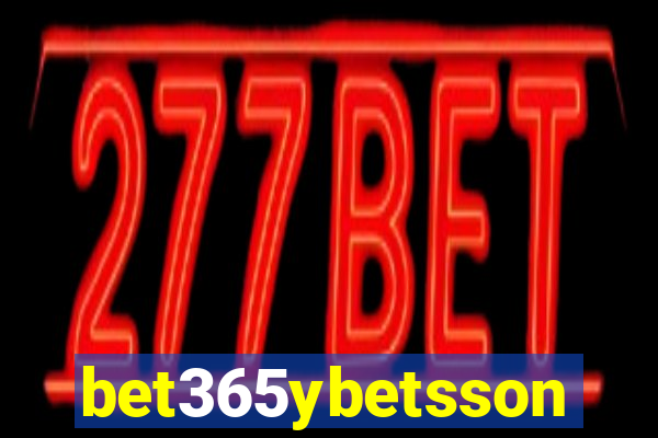 bet365ybetsson