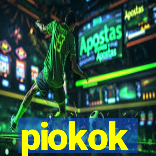 piokok