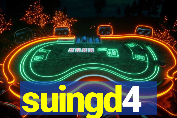 suingd4