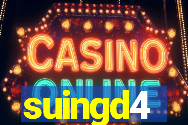 suingd4
