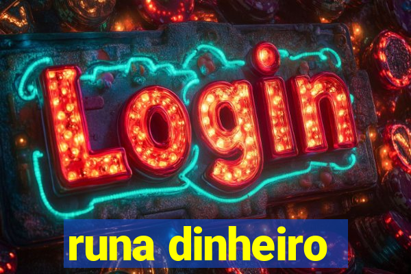 runa dinheiro