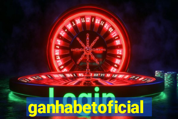 ganhabetoficial