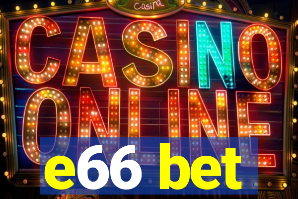 e66 bet