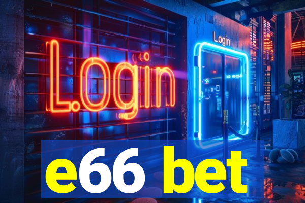 e66 bet