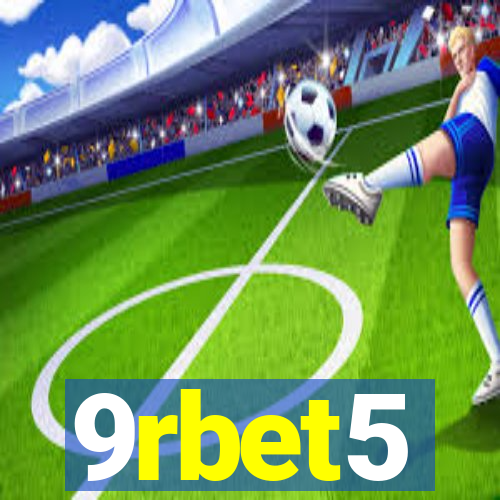 9rbet5