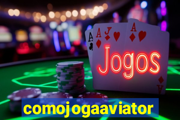 comojogaaviator