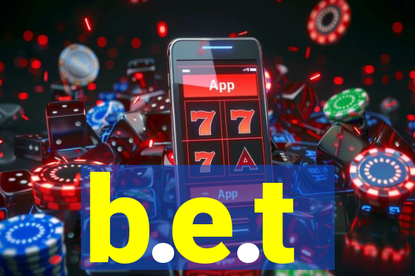 b.e.t
