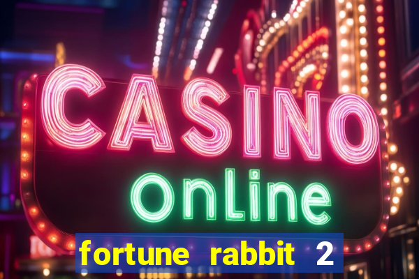 fortune rabbit 2 demo grátis