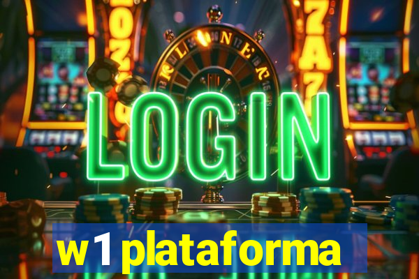 w1 plataforma