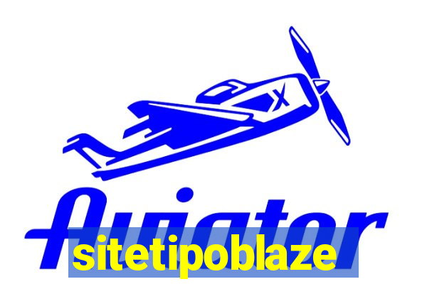 sitetipoblaze