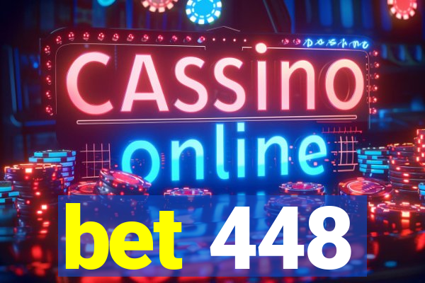 bet 448