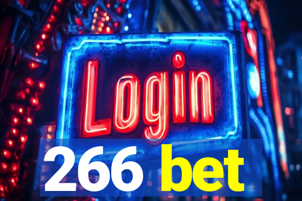 266 bet