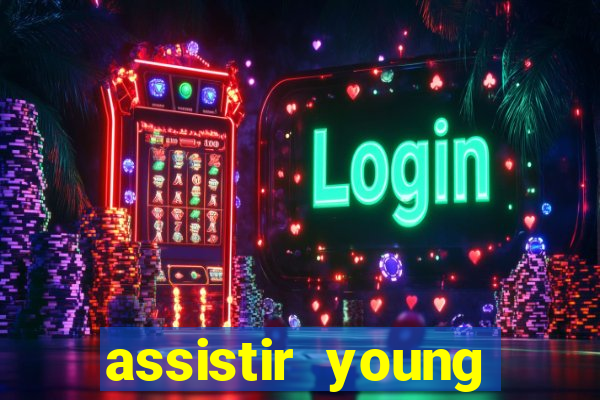 assistir young hearts 2024