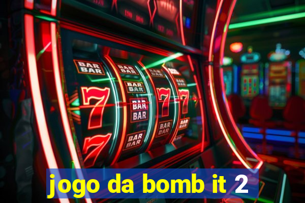jogo da bomb it 2