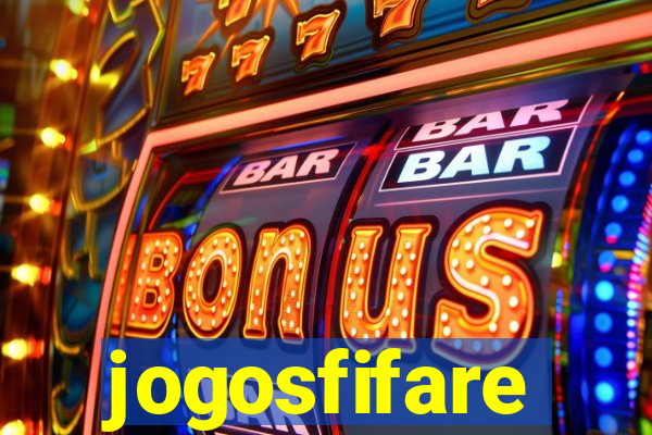 jogosfifare