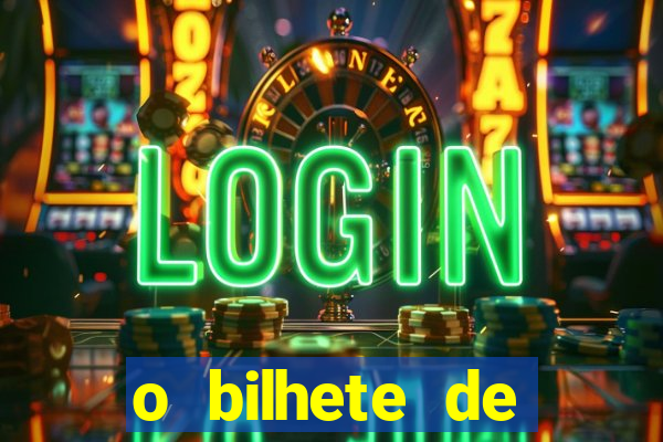 o bilhete de loteria premiado filme completo e dublado