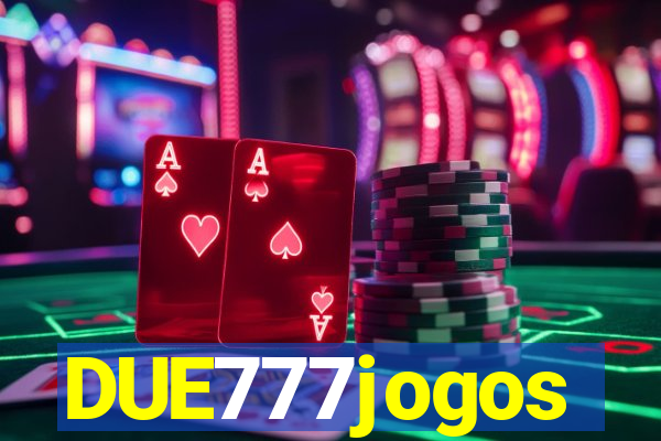 DUE777jogos