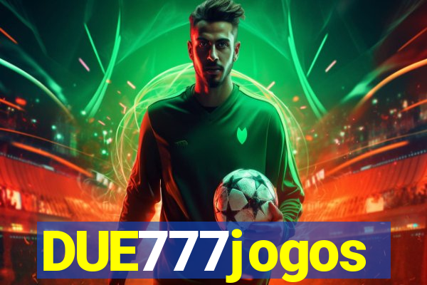 DUE777jogos