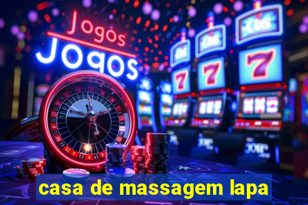 casa de massagem lapa