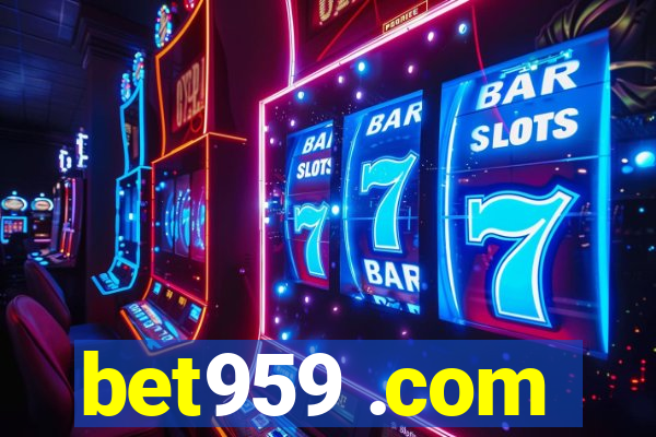 bet959 .com