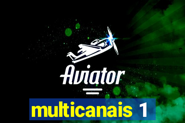 multicanais 1