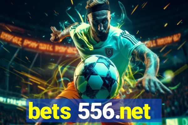 bets 556.net